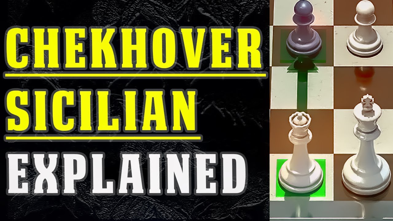 Sicilian, Chekhover Variation (7 part series) - Internet Chess Club