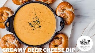 The BEST Beer Cheese Dip! Smooth and Creamy