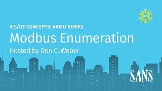 Modbus Enumeration | SANS ICS Concepts