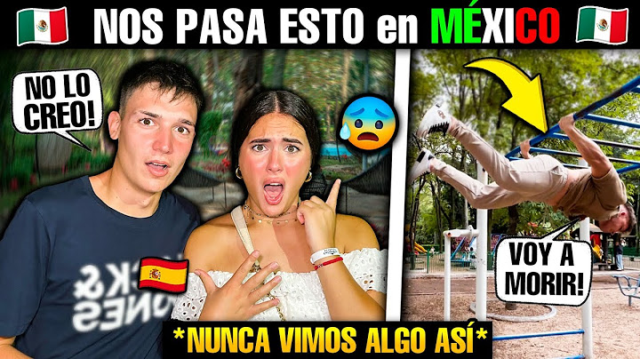 🇪🇸 MIS SOBRINOS QUEDAN *SIN PALABRAS* en MEXICO 🇲🇽 POR ESTO | CASI M0RIM0S 😱