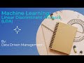Linear Discriminant Analysis | Machine Learning