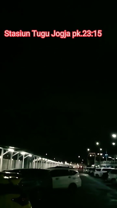 TENGAH MALAM DI STASIUN TUGU JOGJA#shorts