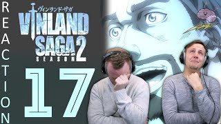 SOS Bros React - Vinland Saga Season 2 Episode 17 - 