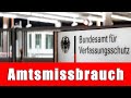 Der Verfassungsschutz betreibt Amtsmissbrauch