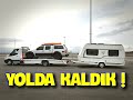 karavanla Yolda Kaldık ! yazılım sonrası araba...