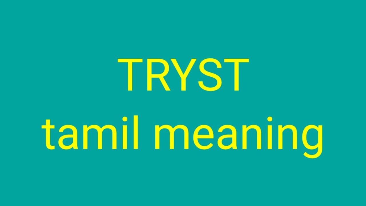 Tryst Tamil Meaning Sasikumar Youtube