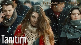 İstanbullu Gelin Tanıtım