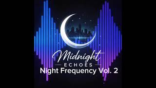 Midnight Frequency – Vol2 | Dark Ambient Music for Night Drive & Focus