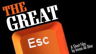 The Great Esc | A short film by Imran Ali Dina