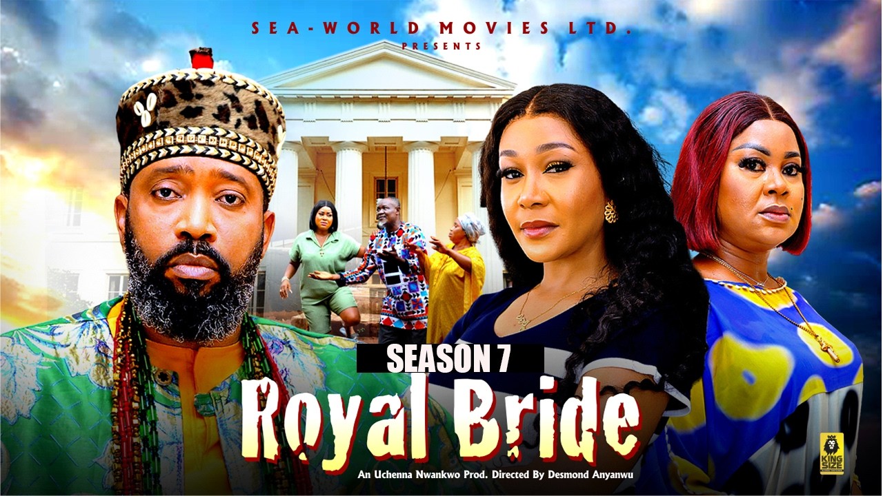 ROYAL BRIDE  (SEASON 7) FREDRIKE LEONARD - 2026 LATEST NIGERIAN NOLLYWOOD MOVIES