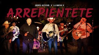 Grupo Aktitud X  La Nueva V - Arrepientete