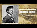 James Scott: Complete Works (Rags, Waltzes & Songs)