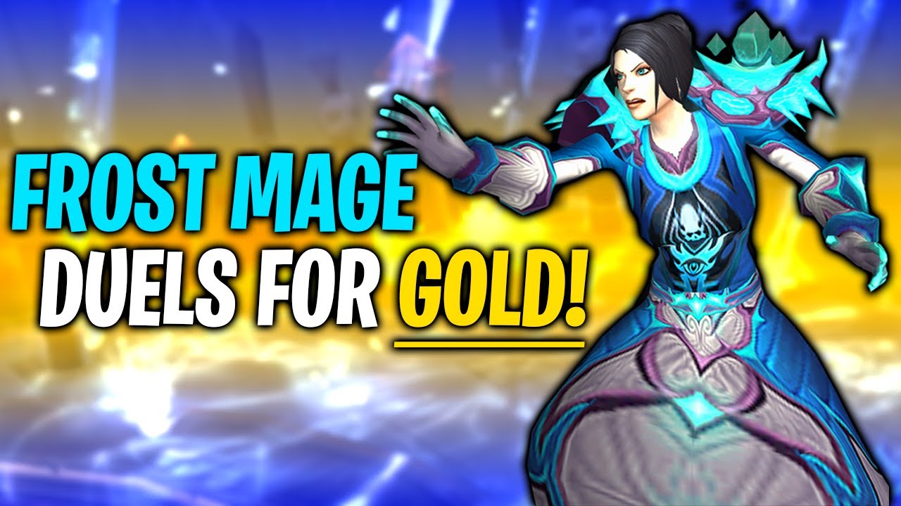 Frost Mage Dueling Session (For Gold 😎)