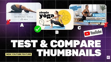 Test and Compare Thumbnails | Latest feature on YouTube | AB Test your Thumbnails | Increase Views