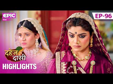 A Poisonous Plot Hatched Against Jay! | Episode 96 Highlights | Dahej Daasi | Epic Bharat
