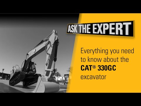 Ask the Expert: Cat® 330GC Excavator Walkaround