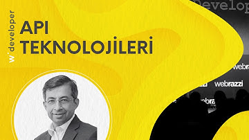 API Teknolojileri