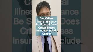Can Critical Illness Insurance Be Stacked Does Cri...