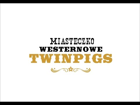 Westernowe Miasteczko TwinPigs Żory