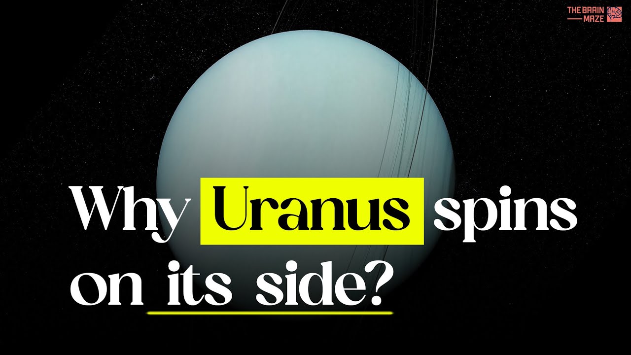 When Did The Spins Come Out Why Uranus spins on its side? - YouTube
