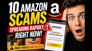 10 Amazon Scams Spreading Rapidly Right Now! (Most People Have No Idea)