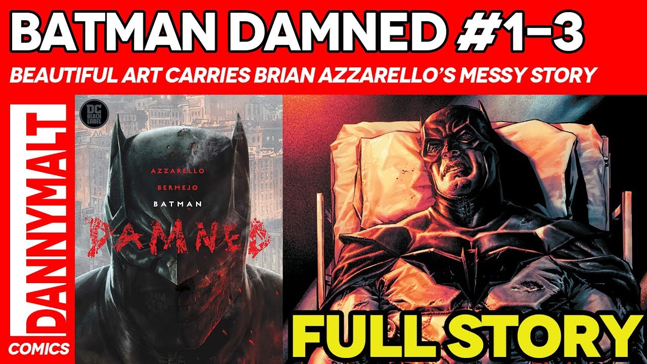 Batman: Damned #1-3 by Brian Azzarello (2019) - Full Story & Review -  YouTube