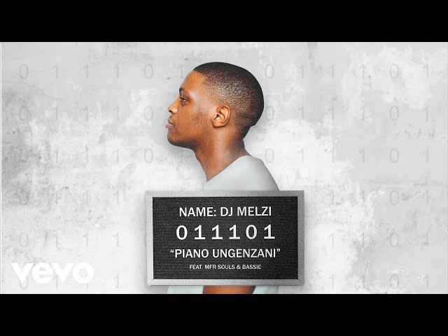 DJ Melzi - Piano Ungenzani (Visualizer) ft. MFR Souls, Bassie class=