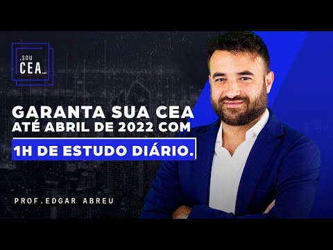 Seja APROVADO no CEA até Abril de 2022 | Edgar Abreu