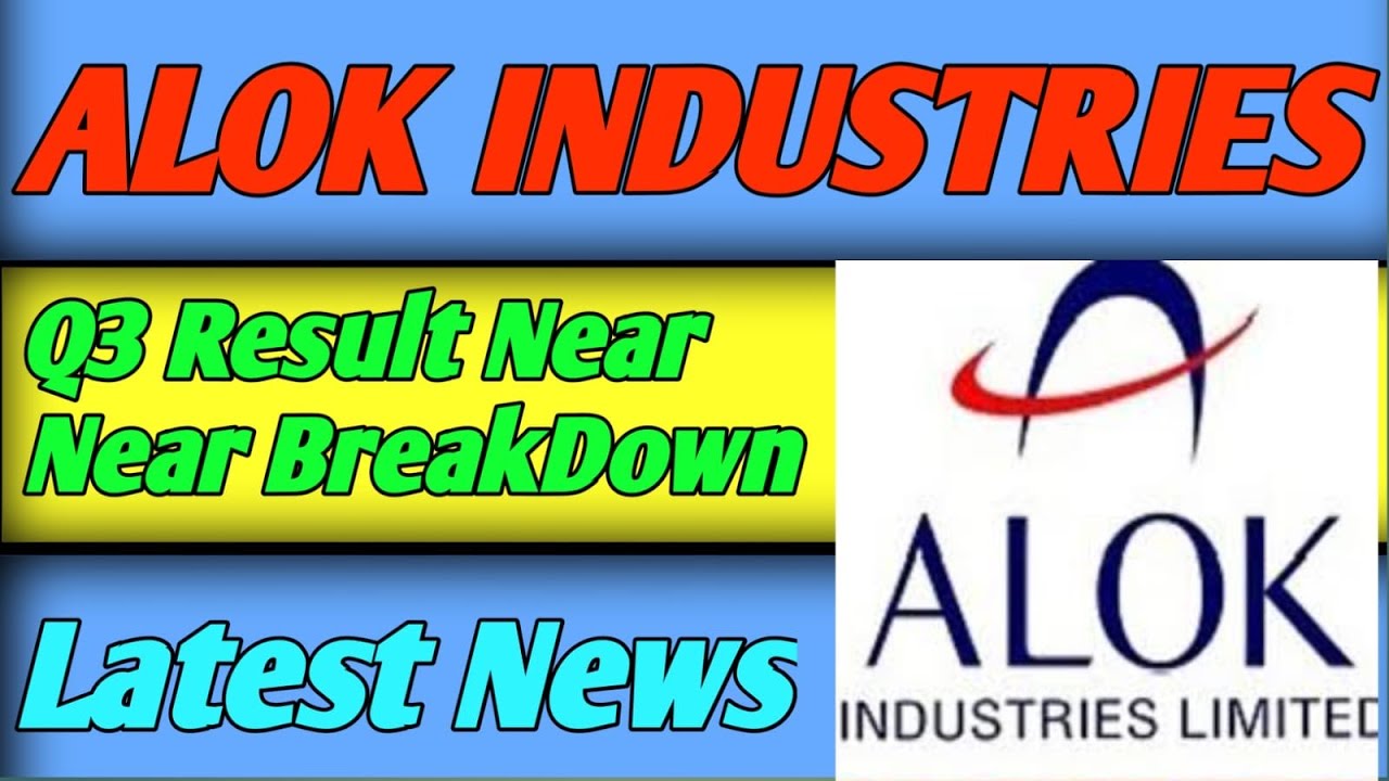 ALOK INDUSTRIES SHARE ALOK INDUSTRIES LATEST NEWS ALOK INDUSTRIES