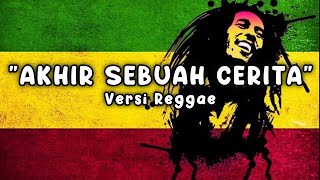 Evi Tamala  Akhir Sebuah Cerita Versi Reggae 