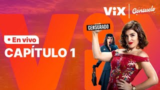 Consuelo - Capítulo 1 Gratis | ViX screenshot 3