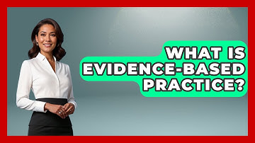 What Is Evidence-Based Practice? - Psychological Clarity