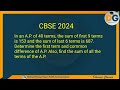 In an A.P. of 40 terms, the sum of first 9 terms is 153 and the sum of last 6 terms is 687. PYQ 2024