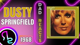 Dad Reacts To Dusty Springfield - Son of a Preacher Man