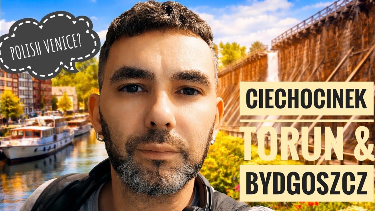 POLAND ADVENTURE: CIECHOCINEK, TORUN, BYDGOSZCZ – INCREDIBLE, STUNNING, UNBELIEVABLE SIGHTS MUST SEE