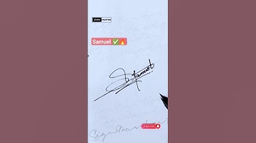 Samuel Name Signature|#signs #viral #name #youtubeshorts #signature #video #trending #youtube #love