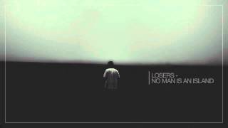 Losers - No Man Is an Island