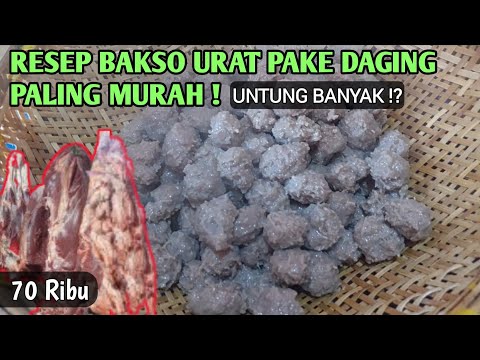 Resep Bakso Urat Sapi