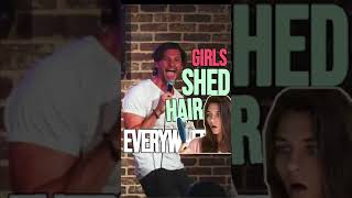 Girls Shed Hair Everywhere w/ Nick Callas