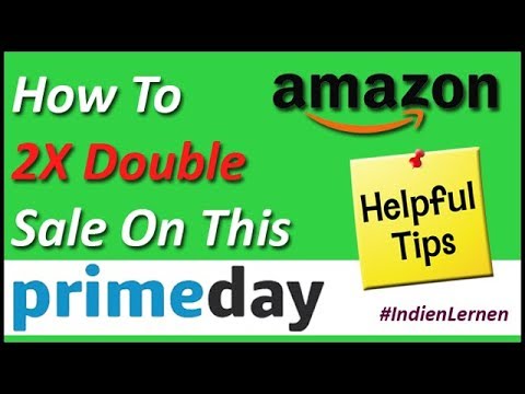 Amazon Prime Day 2019 Main Sale  Ko Kaise Karen Double ?? - Hindi Tutorial