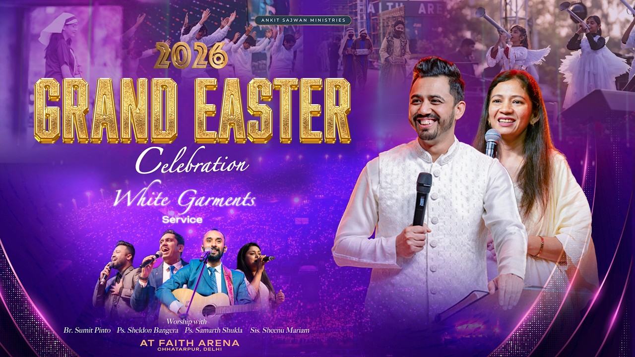 Grand Easter Celebration  @Ankit Sajwan Ministries | 5th April 2026