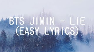 BTS JIMIN - LIE (EASY LYRICS)