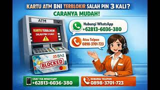 Cara buka blokIr kartu ATM BNI salah pin 3 kali memang bisa? 