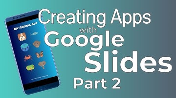 Creating Apps with Google Slides - Part 2 [Taming The Tech]