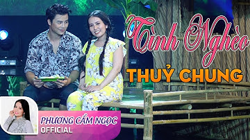 Tân Cổ tình Nghèo Thủy Chung - Phương Cẩm Ngọc & Võ Minh Lâm