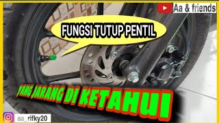 Fungsi Tutup Pentil Yang Jarang Diketahui