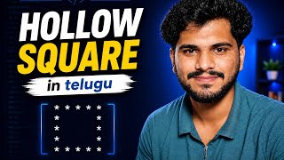 Hollow Square Pattern | L28 | Python Tutorial | in Telugu