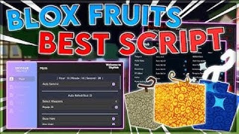 BLOX FRUITS Script Pastebin 2023 UPDATE | Fast ATTACK | AUTO FARM | FRUIT MASTERY