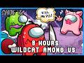 Wildcat Among Us Compilation #55 - 8 Hours - VanossGaming Compilation No Sponsors and End Cards