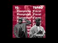 YG Bomptown Finest Ft 2pac mp3
